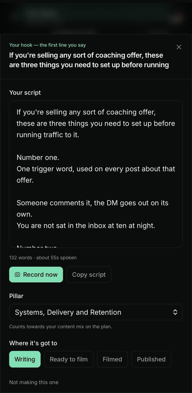 Proven Format script screen: your own hook and full script, word count and spoken length, pillar, and a status of writing, ready to film, filmed or published